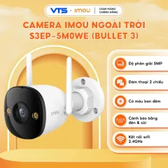 Camera Wifi IMOU Bullet 3 S3EP, S3EP PRO 3MP/5MP/8MP Kim Loại, Đàm Thoại, Có Màu, Báo Động, IP67 3