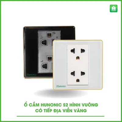Ổ Cắm Hunonic S2 Có Tiếp Địa Viền Vàng Hình Vuông