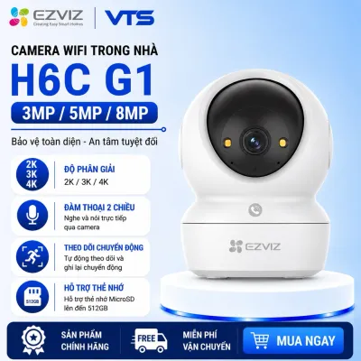 Camera Wifi EZVIZ H6C G1 4K 8MP, H6C G1 3MP/5MP, H6C PRO - Xoay 360 Độ, Đàm Thoại 2 Chiều, Theo Dõi