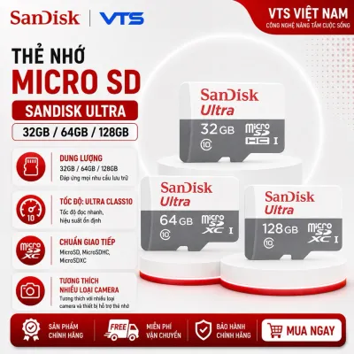 Thẻ Nhớ Micro SD Sandisk 32GB/64GB/128GB Chính Hãng – Tốc Độ Cao, Bền Bỉ, Chuyên Dùng Cho Camera...