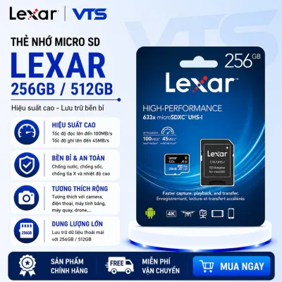 Thẻ Nhớ Micro SDXC LEXAR 256GB/512GB 633x Class 10 A1 Chính Hãng - Tốc Độ Cao, Chuyên Dùng Cho Camera, Máy Ảnh,...