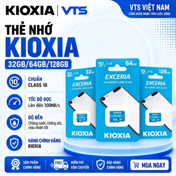 Thẻ Nhớ Micro SD KIOXIA 32GB/64GB/128GB Exceria, Tốc Độ Cao, Hàng Chính Hãng - VTS Việt Nam