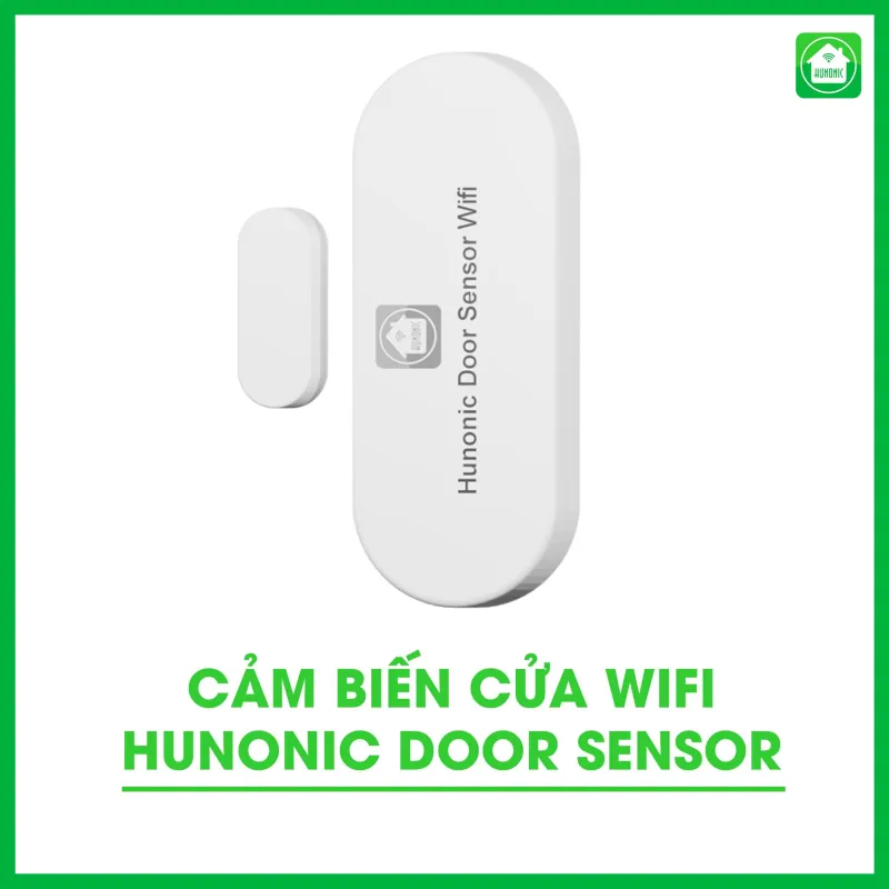 Cảm biến cửa Wifi Hunonic Door Sensor Thế Hệ Mới