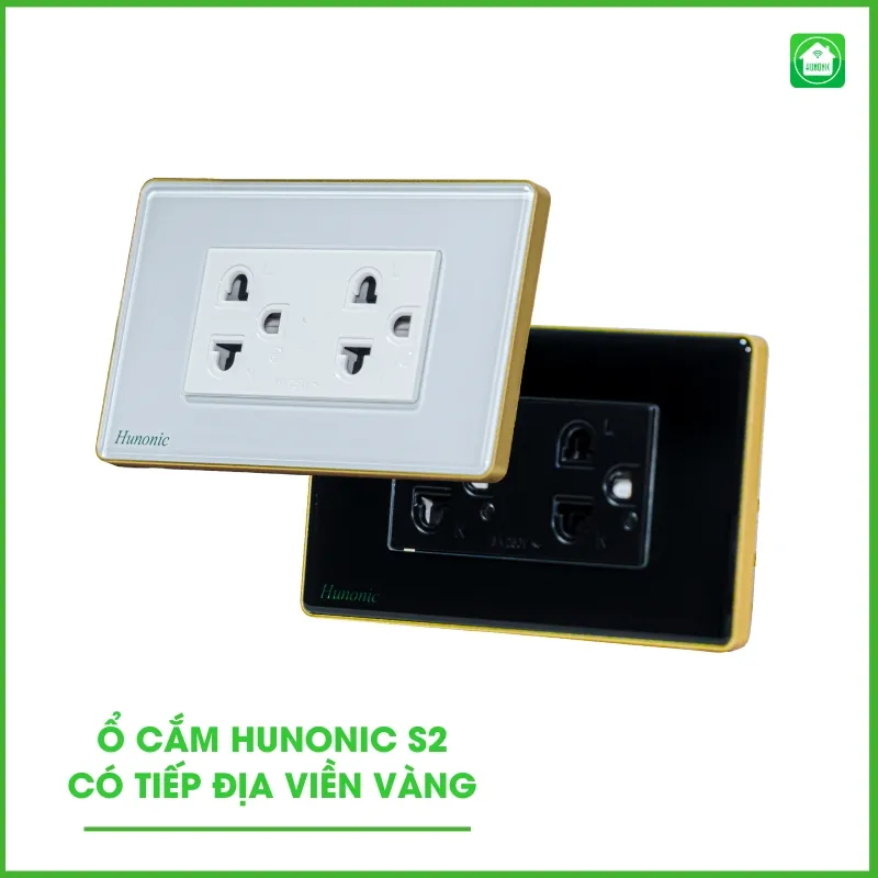 Ổ Cắm Hunonic S2 Có Tiếp Địa Viền Vàng