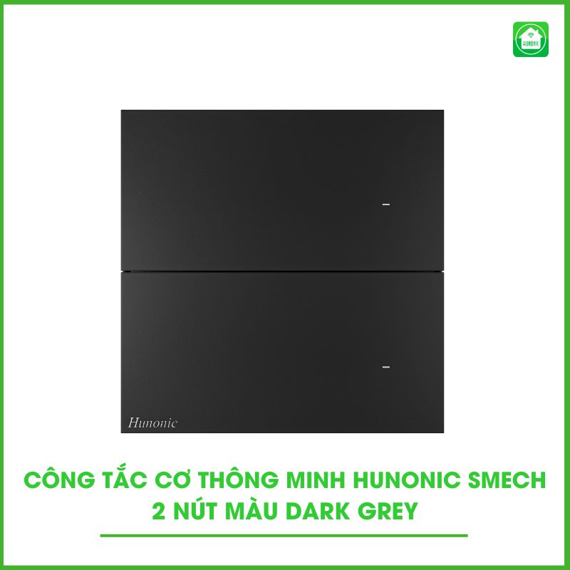 Công Tắc Cơ Thông Minh Hunonic Smech 9