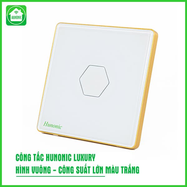 Công Tắc Hunonic Luxury Hình Vuông 2