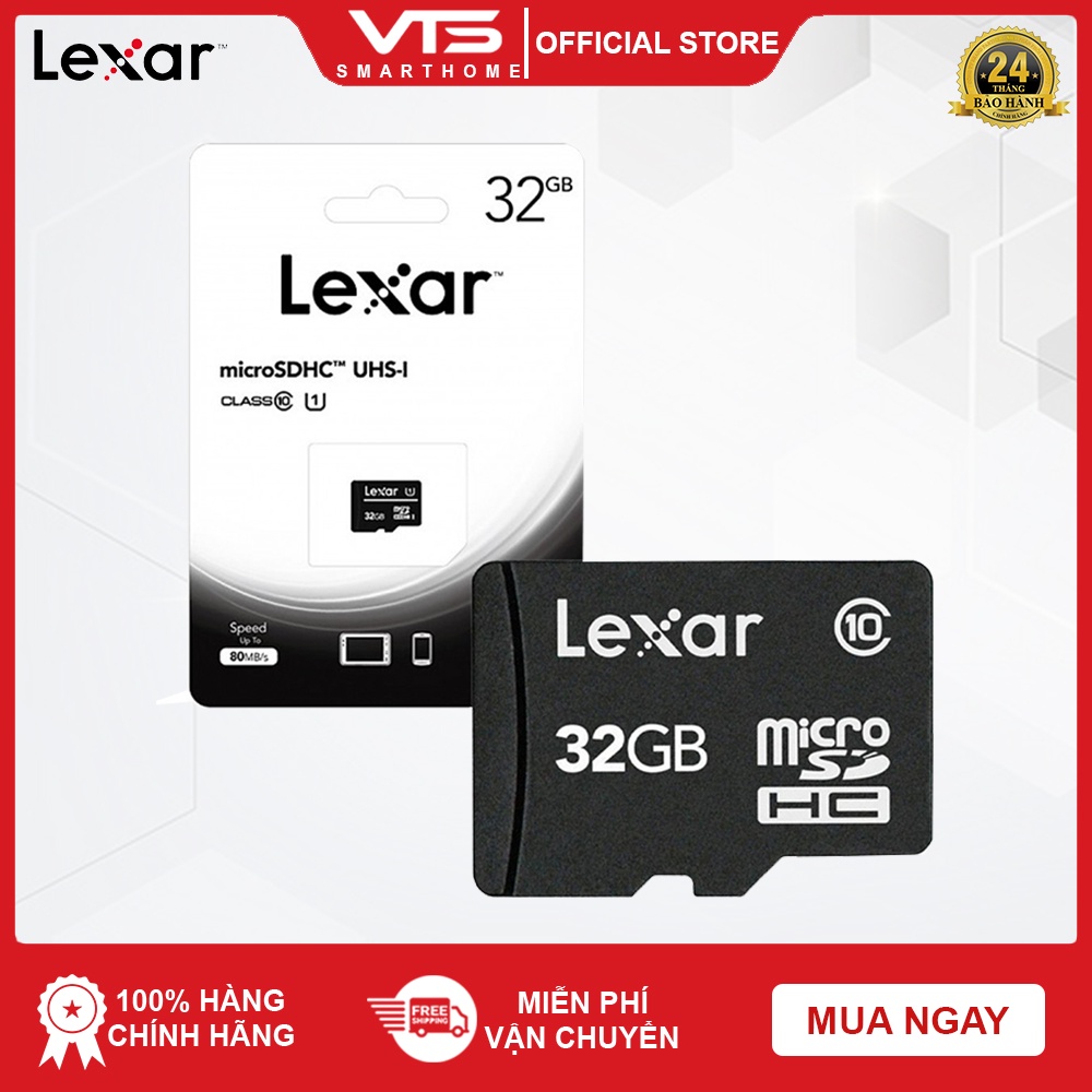 Thẻ nhớ MicroSD 32 GB Lexar class 10 - VTS SmartHome 2