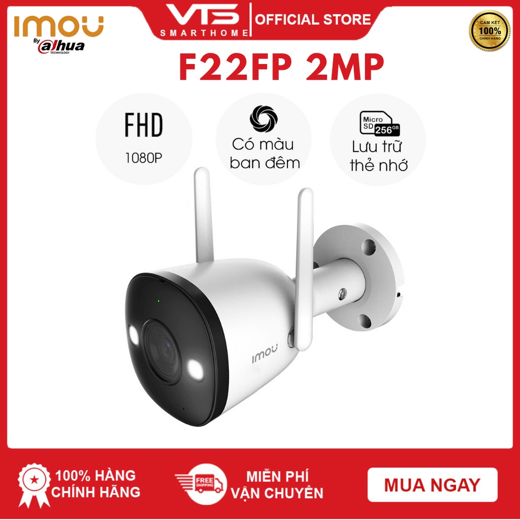 [NPP CHÍNH HÃNG] Camera IP 2M WiFi  IMOU F22FP-D Ngoài Trời Bullet 2C 1080P FullHD MÀU BAN ĐÊM - VTS Smarthome 7