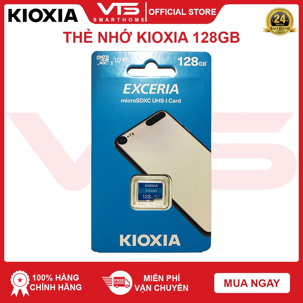 Thẻ nhớ Micro SD KIOXIA 128GB,64GB, 32GB Exceria, Hàng Chính Hãng- VTS SmartHome 7