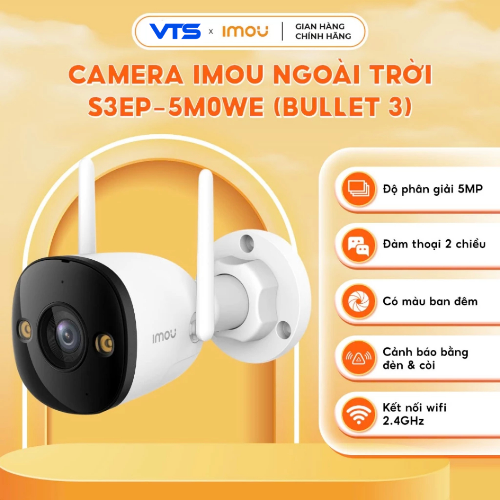 Camera Wifi IMOU Bullet 3 S3EP 3MP/5MP Kim Loại, Full Color, Đàm Thoại 2 Chiều, Báo Động 4