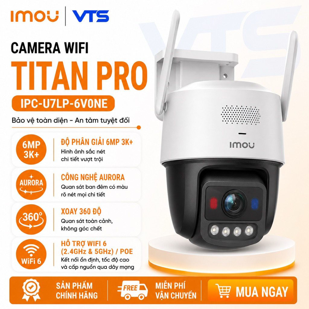Camera Wifi IMOU TITAN PRO U7LP 6MP Siêu Nét, Công Nghệ Aurora, Xoay 360 Độ, Đàm Thoại 2 Chiều 3